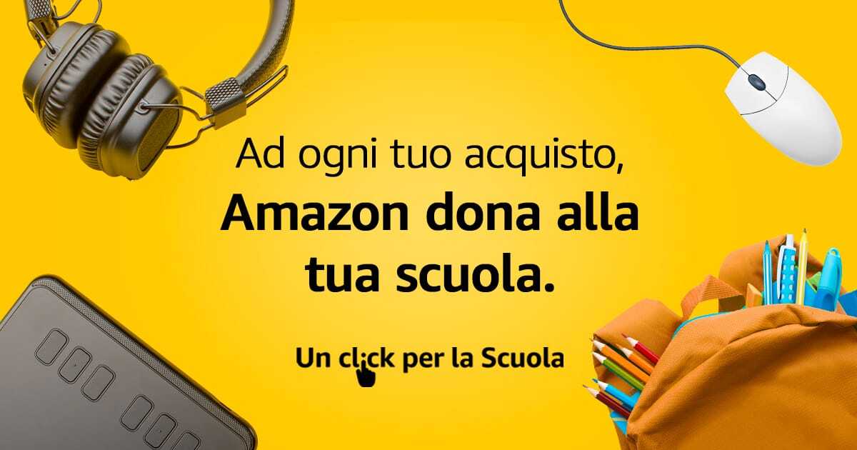 Amazon dona alla tua scuola